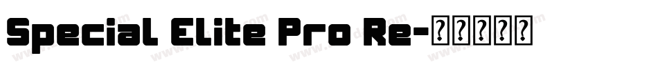 Special Elite Pro Re字体转换